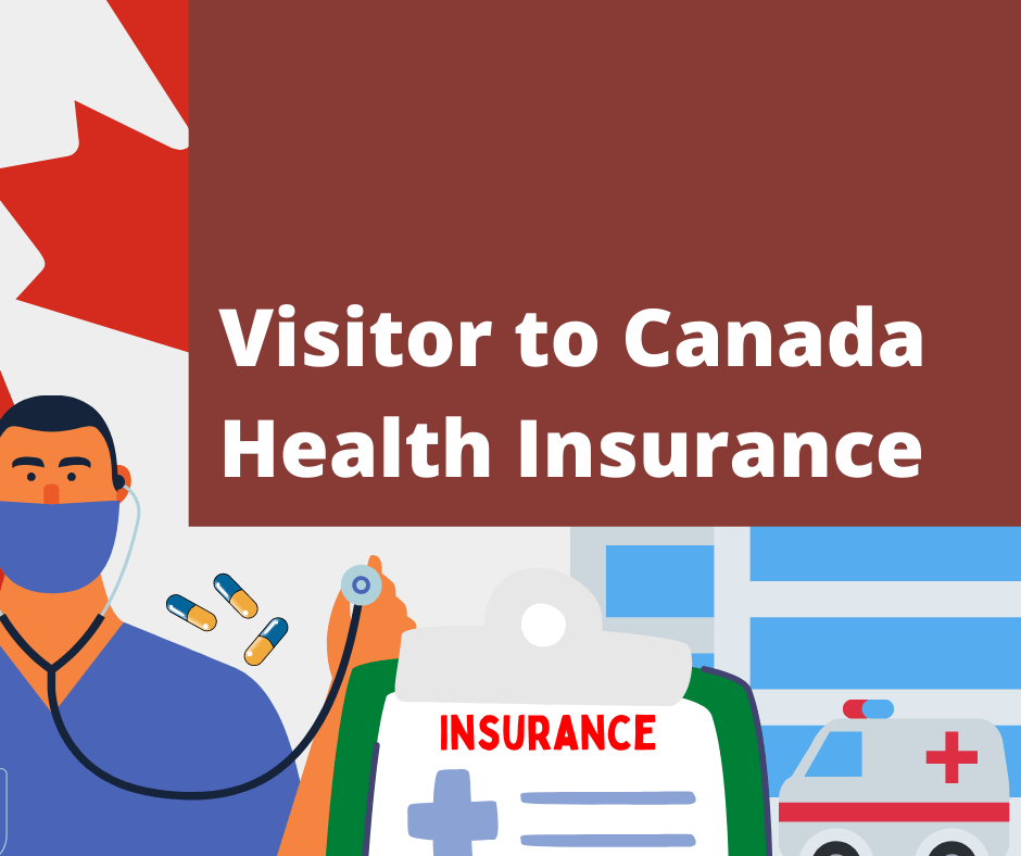 Insurance in Canada For Visitors